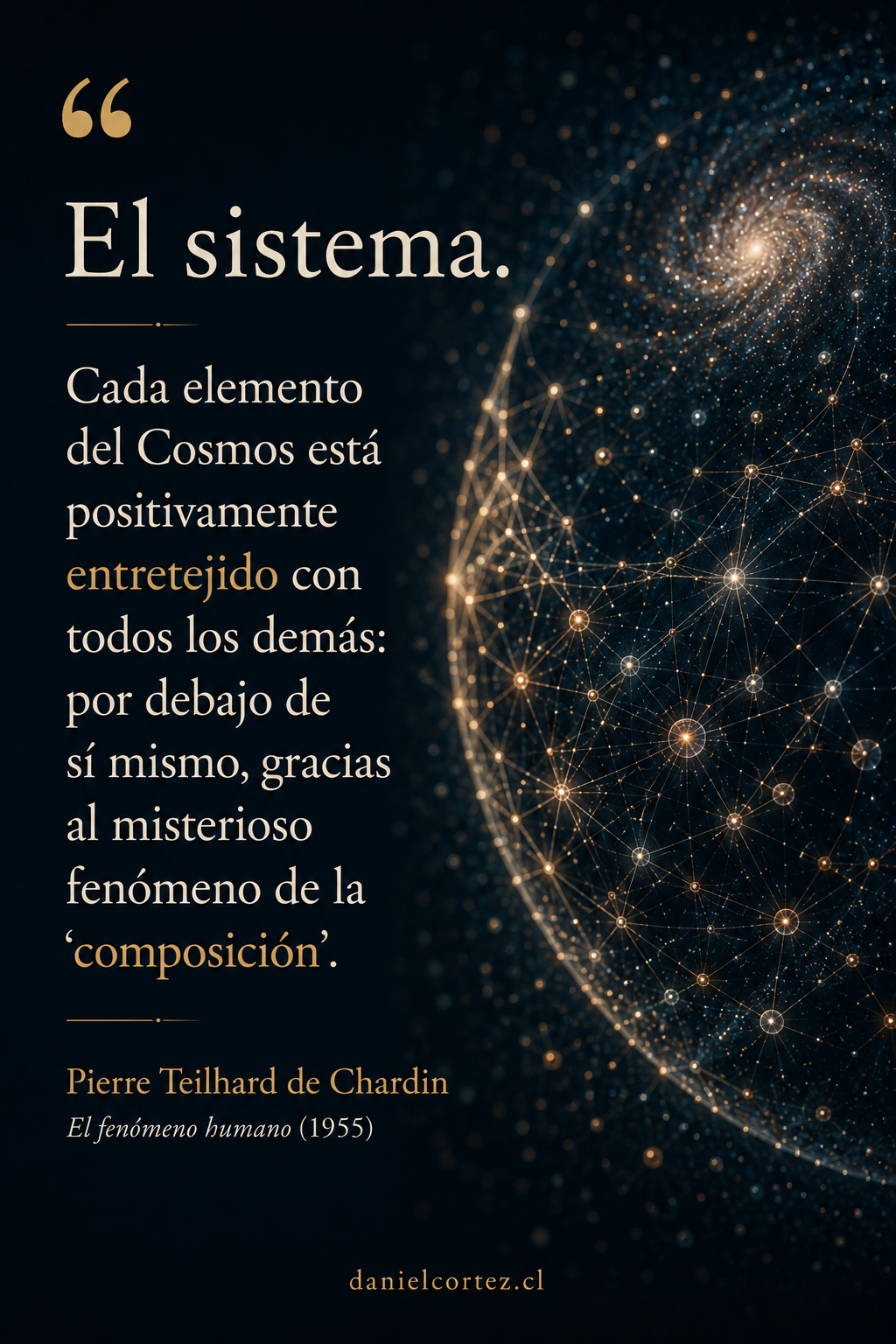 Todo está entretejido